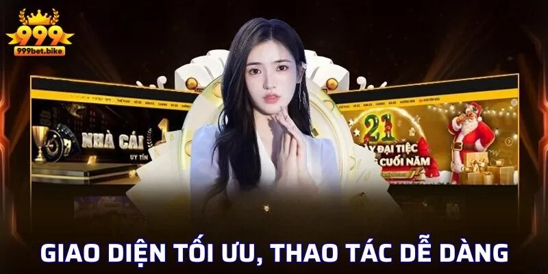 Giao diện tối ưu, thao tác dễ dàng